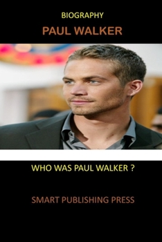 Paperback Biography Paul Walker: Who was Paul Walker? Book