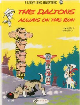 The Daltons Always on the Run - Book #23 of the Lucky Luke
