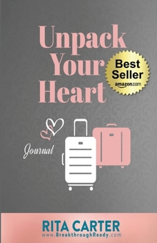 Paperback Unpack Your Heart Journal Book