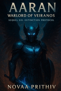 Paperback AARAN - Warlord of Veiranos: Sequel Six: Extinction Protocol: Post-Apocalyptic Intergalactic War Novel Book