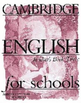 Cambridge English for schools: Student's book three, Volume 3