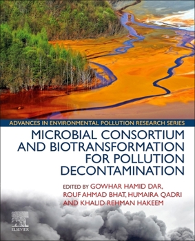 Paperback Microbial Consortium and Biotransformation for Pollution Decontamination Book