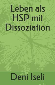 Paperback Leben ALS Hsp Mit Dissoziation [German] Book