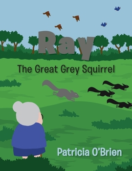 Paperback Ray: The Great Grey Squirrel Book