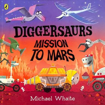 Paperback Diggersaurs: Mission to Mars Book