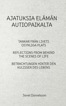 Paperback Ajatuksia Elämän Autiopaikalta [Finnish] Book