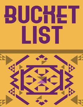 Paperback Bucket List: Planner & Journal to Record 100 Bucket List Ideas and Memories Book