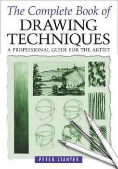 Paperback The Complete Book of Drawing Techniques Book