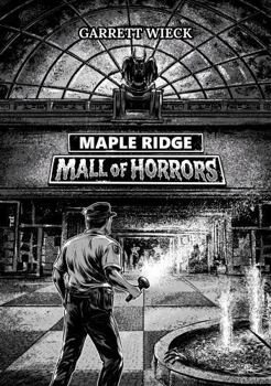 Hardcover Maple Ridge: Mall of Horrors Book