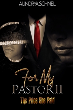 Paperback For My Pastor II: The Price She Paid Book
