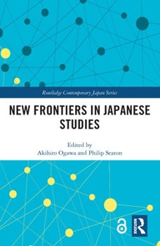 Hardcover New Frontiers in Japanese Studies Book