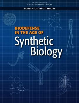 Paperback Biodefense in the Age of Synthetic Biology Book