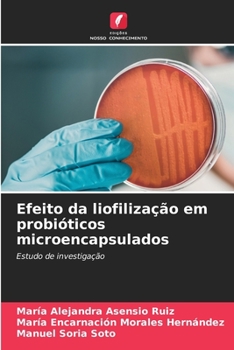 Paperback Efeito da liofilização em probióticos microencapsulados [Portuguese] Book