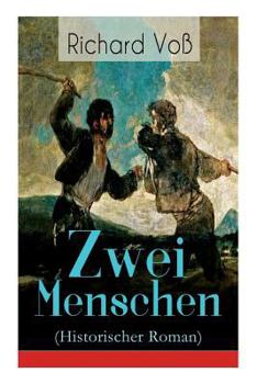 Paperback Zwei Menschen (Historischer Roman) Book