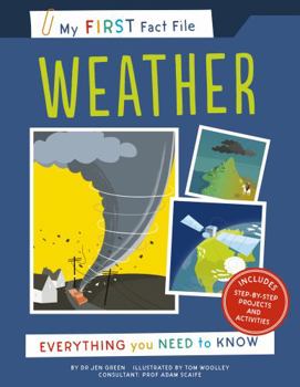 Paperback My First Fact File Weather: Everything you Need to Know Book