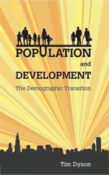 Paperback Population and Development: The Demographic Transition Book