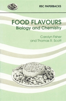 Paperback Food Flavours: Biology and Chemistry Book