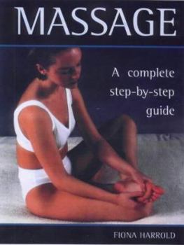 Paperback Massage: a Complete Step-by-step Guide Book