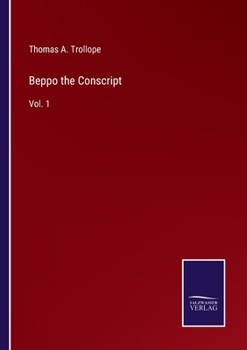 Paperback Beppo the Conscript: Vol. 1 Book