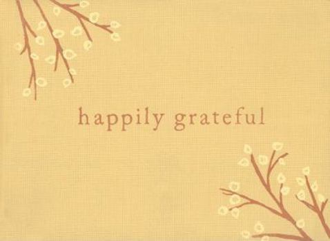 Hardcover Happily Grateful Book