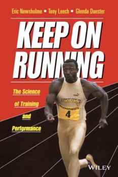 Paperback Keep on Running: The Science of Training and Performance Book