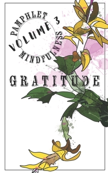 Paperback Pamphlet Mindfulness: Gratitude Book