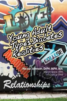 Paperback Young Adult Type 1 Diabetes Realities Book