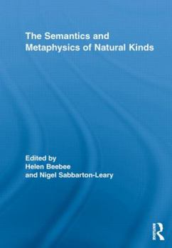 Paperback The Semantics and Metaphysics of Natural Kinds Book