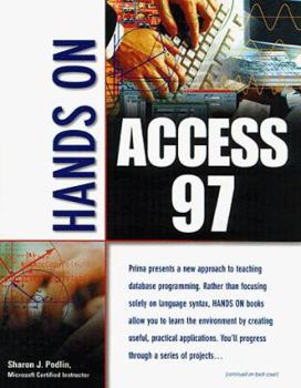 Paperback Hands on Access 97 Book