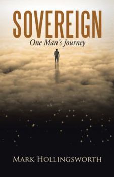 Hardcover Sovereign: One Man's Journey Book