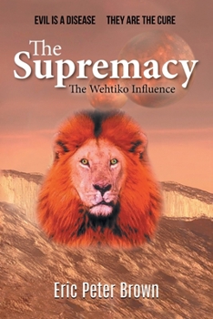 Paperback The Supremacy: The Wehtiko Influence Book