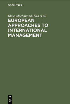 Hardcover European Approaches to International Management Book