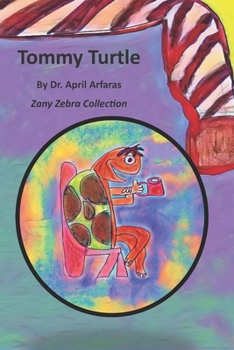 Paperback Tommy Turtle: Sucks his Thumb Book