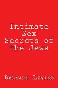 Paperback Intimate Sex Secrets of the Jews Book