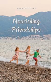 Paperback Nourishing Friendships Book