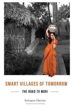 Paperback Smart Villages of Tomorrow: The Road to Mori Book