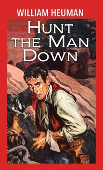 Library Binding Hunt the Man Down [Large Print] Book