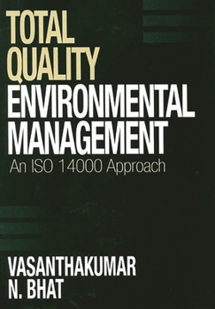 Hardcover Total Quality Environmental Management: An ISO 14000 Approach Book