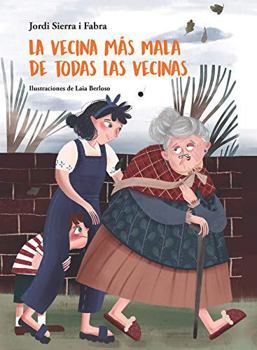 Hardcover La Vecina Más Mala de Todas Las Vecinas [Spanish] Book