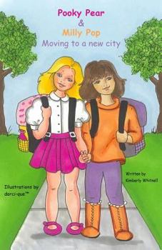 Paperback Pooky Pear & Milly Pop: Moving to a new city Book