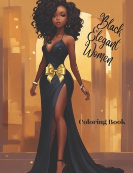 Paperback Black Elegant Women Coloring Book