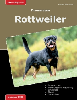 Paperback Traumrasse: Rottweiler [German] Book