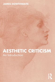 Paperback Aesthetic Criticism: An Introduction Book