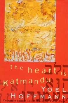 Paperback The Heart Is Katmandu Book
