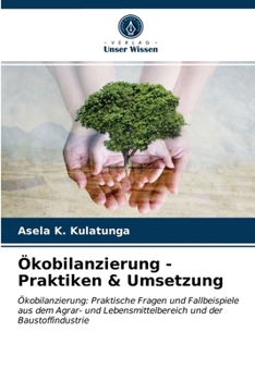 Paperback Ökobilanzierung - Praktiken & Umsetzung [German] Book