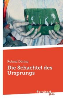 Paperback Die Schachtel des Ursprungs [German] Book