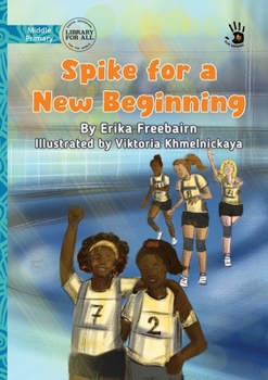 Paperback Spike for a New Beginning - Our Yarning Book