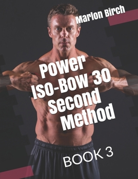 Paperback Power Iso Bow 30 Second Method Book