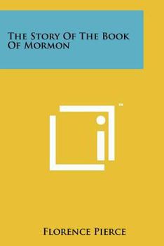 Paperback The Story of the Book of Mormon Book