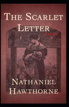 Paperback The Scarlet Letter Illustrated Book